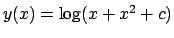 $y(x) = \log (x + x^2 + c)$