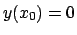 $y(x_0)=0$