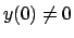 $y(0) \not = 0$