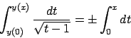 \begin{displaymath}
\int_{y(0)}^{y(x)} {{dt}\over{\sqrt{t-1}}} = \pm \int_{0}^{x} dt
\end{displaymath}