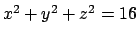 $x^2+y^2+z^2=16$