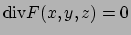 $\textrm{div}F(x,y,z)=0$