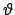 $\vartheta $