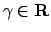 $\gamma\in{\bf R}$