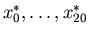$x_0^*,\ldots,x_{20}^*$