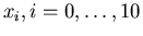 $x_i, i=0,\ldots,10$